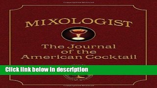 Ebook Mixologist: The Journal of the American Cocktail Free Online