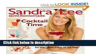 Books Sandra Lee Semi-Homemade Cocktail Time [Paperback] Full Online