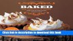 Ebook Baked: New Frontiers in Baking Full Download