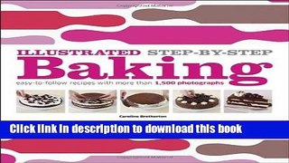 Ebook Illustrated Step-by-Step Baking Free Download