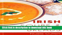 Ebook Irish Soups   Breads: Traditional Irish Recipes (Traditional Irish Cooking) Free Online