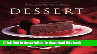 Ebook Williams-Sonoma Collection: Dessert Free Online