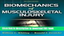 Ebook Biomechanics of Musculoskeletal Injury, Second Edition Full Online
