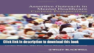 Ebook Assertive Outreach in Mental Healthcare: Current Perspectives Full Online