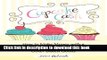 Books Cupcake Cash - How to Make Money with a Home-Based Baking Business Selling Cakes, Cookies,