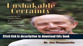 Ebook Unshakable Certainty Free Online