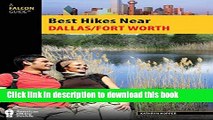 Ebook Best Hikes Near Dallas/Fort Worth Full Online