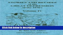 Books Stories And Recipes of the Great Depression of the 1930 s, Volume IV (Stories   Recipes of
