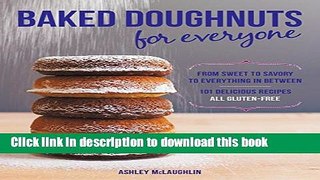 Books Baked Doughnuts For Everyone: From Sweet to Savory to Everything in Between, 101 Delicious