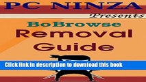 Books BoBrowse Easy Uninstall Guideline From Infected PC: Remove BoBrowse Immediately To Make Pe