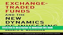 Books Exchange-Traded Funds and the New Dynamics of Investing Full Online