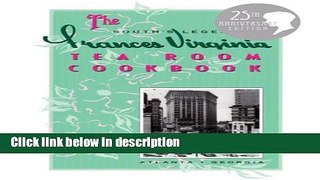 Books The South s Legendary Frances Virginia Tea Room Cookbook Free Online