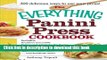 Ebook The Everything Panini Press Cookbook (Everything Series) Free Online