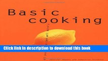 Books Basic Cooking: All You Need to Cook Well Quickly (Basic Series) Full Online