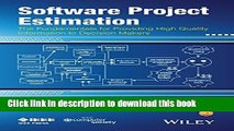 Ebook Software Project Estimation: The Fundamentals for Providing High Quality Information to
