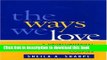 Ebook The Ways We Love: A Developmental Approach to Treating Couples (Guilford Family Therapy)