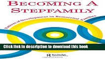 Ebook Becoming A Stepfamily: Patterns of Development in Remarried Families (Gestalt Institute of