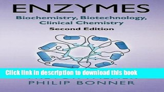 Ebook Enzymes, Second Edition: Biochemistry, Biotechnology, Clinical Chemistry Full Online