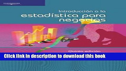 [Read PDF] Introduccion A La Estadistica Para  Negocios/ Intruduction To Business Statistics