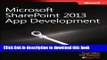 Ebook Microsoft SharePoint 2013 App Development (Developer Reference) Free Online