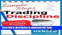 Books Simple Steps to Trading Discipline: Increasing Profits with Habits You Already Have Full