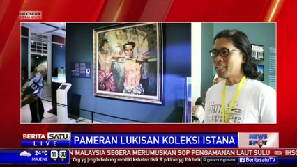 Pameran Lukisan Koleksi Istana Kepresidenan