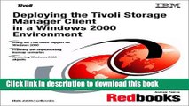 Books Deploying the Tivoli Storage Manager Client in a Windows 2000 Environment Free Download