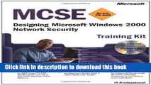 Books MCSE Training Kit (Exam 70-220): Designing Microsoft Windows 2000 Network Security Full