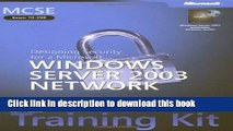 Books MCSE Self-Paced Training Kit (Exam 70-298): Designing Security for a Windows Server 2003