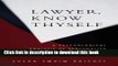 Ebook Lawyer, Know Thyself: A Psychological Analysis of Personality Strengths and Weaknesses (Law