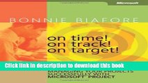 Ebook On Time! On Track! On Target! Managing Your Projects Successfully with Microsoft Project