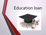 Education loan : Education loan with lowest interest rates
