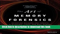 Ebook The Art of Memory Forensics: Detecting Malware and Threats in Windows, Linux, and Mac Memory