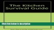 Ebook The Kitchen Survival Guide Free Online