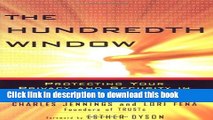Ebook THE HUNDREDTH WINDOW: PROTECTING YOUR PRIVACY AND SECURITY IN THE AGE OF THE INTERNET. Free