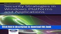 Ebook Security Strategies In Windows Platforms And Applications Free Online