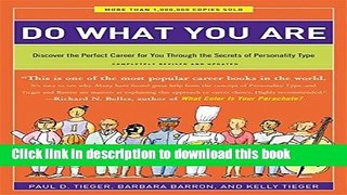 Ebook Do What You Are: Discover the Perfect Career for You Through the Secrets of Personality Type