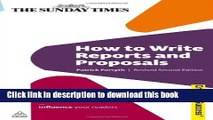 Download  How to Write Reports and Proposals: Package Your Ideas; Present With Confidence;