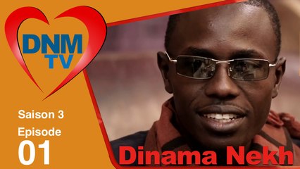 Dinama Nekh - saison 3 - épisode 1  - Série TV complète en streaming gratuit - Sénégal