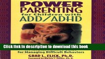 Books Power Parenting for Children with ADD/ADHD: A Practical Parent s Guide for Managing