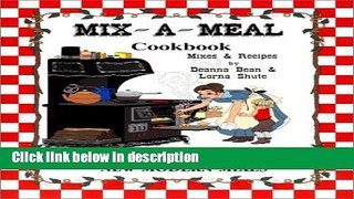 Books Mix-A-Meal Cookbook Full Online