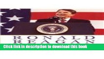 [Read PDF] Ronald Reagan: The Great Communicator Ebook Online