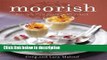 Books Moorish: Flavours from Mecca to Marrakech Free Download