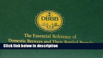 Books The Essential Reference of Domestic Brewers and Their Bottled Brands (DBBB) - 3rd Edition