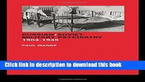 Books Russian/Soviet Military Psychiatry 1904-1945 (Cass Series on the Soviet (Russian) Study of