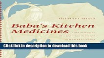 Books Baba s Kitchen Medicines: Folk Remedies of Ukrainian Settlers in Western Canada Full Download