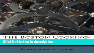 Ebook The Boston Cooking-school Cook Book... Full Online