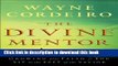 Books The Divine Mentor: Growing Your Faith as You Sit at the Feet of the Savior Free Online