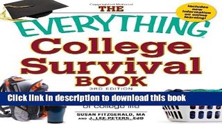 Ebook The Everything College Survival Book: All You Need to Get the Most out of College Life Free