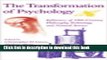 Books The Transformation of Psychology: Influences of 19th-Century Philosophy, Technology, and